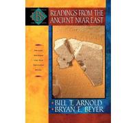 Readings from the Ancient Near East - Primary Sources for Old Testament Study