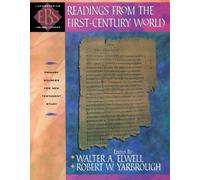 Readings from the First-Century World: Primary Sources for New Testament Study (Encountering Biblical Studies)
