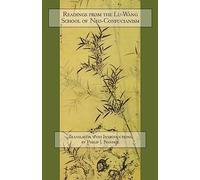 Readings from the Lu-Wang School of Neo-Confucianism