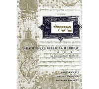 Readings in Biblical Hebrew - An Intermediate Textbook (Yale Language Series)