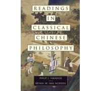 Readings in Classical Chinese Philosophy