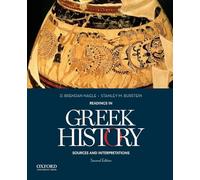 Readings in Greek History: Sources And Interpretations