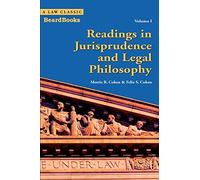 Readings in Jurisprudence and Legal Philosophy: Volume I: v. I