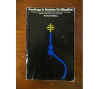 Readings in Russian Civilization Volume I: Russia before Peter the Great, 900-1700: 1