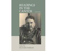 Readings in the Cantos: Volume 2 (The Ezra Pound Center for Literature Book Series): 5 (Clemson University Press: The Ezra Pound Center for Literature Book Series)