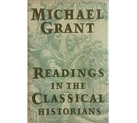 Readings in the Classical Historians