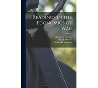 Readings in the Economics of War