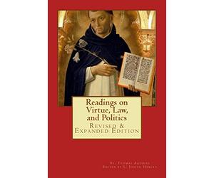 Readings on Virtue, Law, and Politics