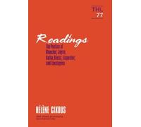 Readings: The Poetics of Blanchot, Joyce, Kakfa, Kleist, Lispector, and Tsvetayeva: 77 (Theory and History of Literature)