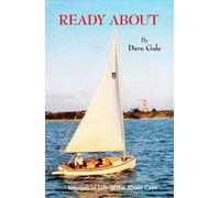 Ready About: Voyages of Life in the Abaco Cays