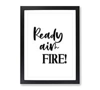 Ready Aim Fire Typography Quote Framed Print | A4 Black Framed Wall Art | Ready to Hang | Modern Positive Affirmations Picture | Living Room Bedroom Lounge Office