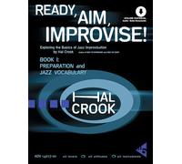 Ready, Aim, Improvise! Band 1: Exploring the Basics of Jazz Improvisation
