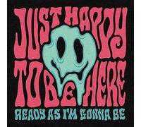 Ready As I'm Gonna Be