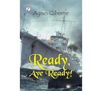 Ready, aye ready