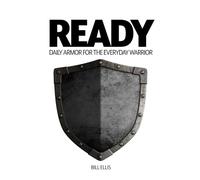 Ready: Daily Armor for the Everyday Warrior