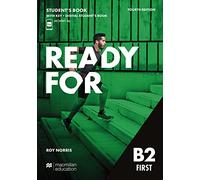 Ready for B2 First 4th edition / Student's Book Package with Digital Student's Book and App (with Key): Fourth edition / Student's Book Package with Digital Student's Book and App (with Key)