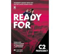 Ready for C2 Proficiency Student's Book with Key with App & Digital Student's Book