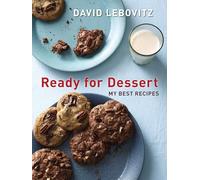 Ready for Dessert: My Best Recipes (A Baking Book)