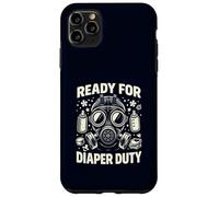 Ready For Diaper Duty New Parent Survival Humor Case for iPhone 11 Pro Max
