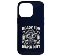 Ready For Diaper Duty New Parent Survival Humor Case for iPhone 13 Pro