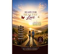 Ready for Real Love: A Preparation Guide Christian Women Were Never Given
