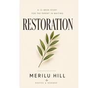 Ready for Restoration: A 12-W ible Study for the Waiting Heart
