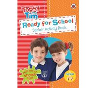Ready for School: A Ladybird Topsy and Tim sticker activity book