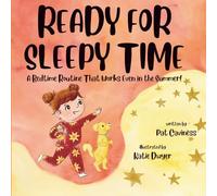 Ready For Sleepy Time: A Bedtime Routine That Works Even in the Summer!