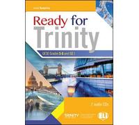 Ready for Trinity: Book + CD Grades 5-6