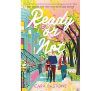 Ready or Not : A heartfelt, friends-to-lovers romance from the audio-bestselling author of CALL ME MAYBE!