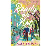 Ready or Not: A Novel - Paperback NEW Bastone, Cara 13/02/2024