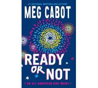 Ready or Not: An All-American Girl Novel: 2