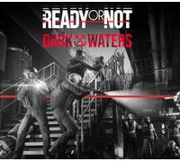 Ready or Not - Dark Waters DLC EU Xbox Series X|S / PC CD Key