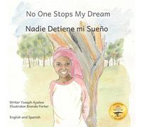 Ready Set Go Books No One Stops My Dream: Inclusive Education Makes Dreams Come True Ready Set Go Books Multicolor