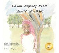 Ready Set Go Books No One Stops My Dream: Inclusive Education Makes Dreams Come True Ready Set Go Books Multicolor