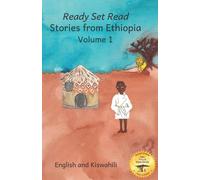 Ready Set Go Books Stories From Ethiopia Volume I: Learning Lessons Through Fables Ready Set Go Books Multicolor