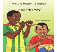 Ready Set Go Books We Are Better Together: Our Differences Make Us Beautiful in Ready Set Go Books Multicolor