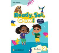 Ready, Set, Grow! Level 2 Big Book American English