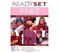 Ready, Set, Knit: Learn to Knit with 20 Hot Projects