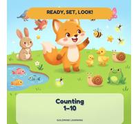 Ready, Set, Look! Counting 1-10: A Peek-and-Guess Counting Book for Toddlers with Sunny the Fox: 4