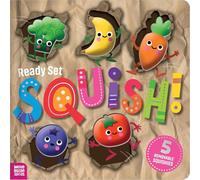 Ready Set Squish! (Storybook with Removable Squishy toys) (My Little Squishies)