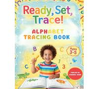 Ready, Set, Trace!: ABC & 123 Handwriting Practice for Kids: Alphabet Letters, Numbers 1-20, and Line Tracing Workbook for Preschool and Kindergarten Ages 3-5
