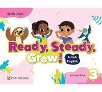 Ready, Steady, Grow! Level 3 Activity Book British English