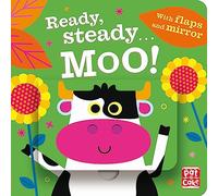 Ready Steady...: Moo!: Board book with flaps and mirror