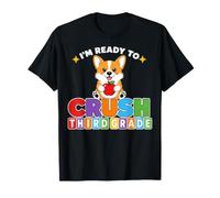 Ready to Crush Third Grade Corgi Dog Day of School 3rd Grade T-Shirt