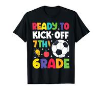 Ready To Kick Off 7th Grade Soccer First Day Of School Kids T-Shirt