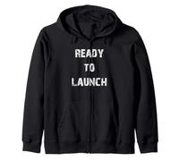 Ready to Launch Zip Hoodie