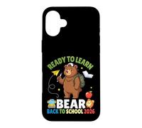 Ready To Learn Bear Back To School 2026 Student Boys Girls Case for iPhone 16 Plus