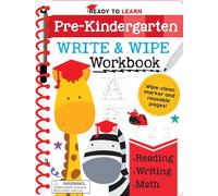 Ready to Learn: Pre-Kindergarten Write and Wipe Workbook: Counting, Shapes, Letter Practice, Letter Tracing, and More!