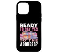 Ready To Say Yes To The Address? Real Estate Case for iPhone 12 mini